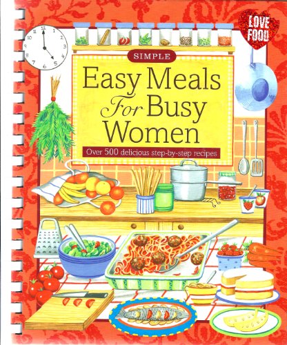 Beispielbild fr Easy Meals for Busy Women (Simple) zum Verkauf von WorldofBooks