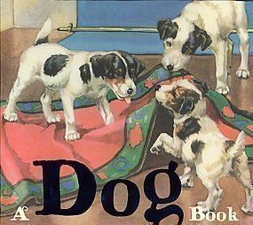 Stock image for A Dog's Book (Gift Books) for sale by WorldofBooks