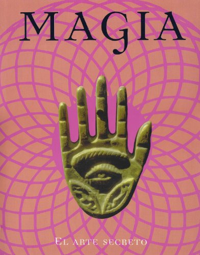 Imagen de archivo de Magia / Magic: El Arte Secreto (Mysticism) (Spanish Edition) a la venta por Wonder Book