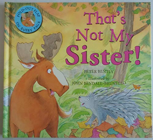 Imagen de archivo de That's Not My Sister a la venta por Wonder Book