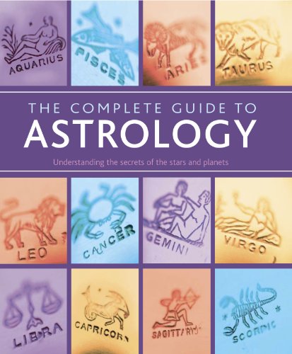 COMPLETE GUIDE TO ASTROLOGY