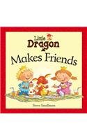 Little Dragon Makes Friends (Little Dragon Storybooks) (9781407512884) by Smallman, Steve