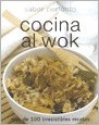 Beispielbild fr Cocina al wok/ Wok and Stirfry (Perfect Cooking) (Spanish Edition) zum Verkauf von suffolkbooks