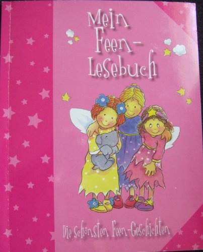 9781407514352: Mein Feen-Lesebuch Die schnsten Feen-Geschichten - Gaby Goldsack, Kath Smith, Jan und Tony Payne