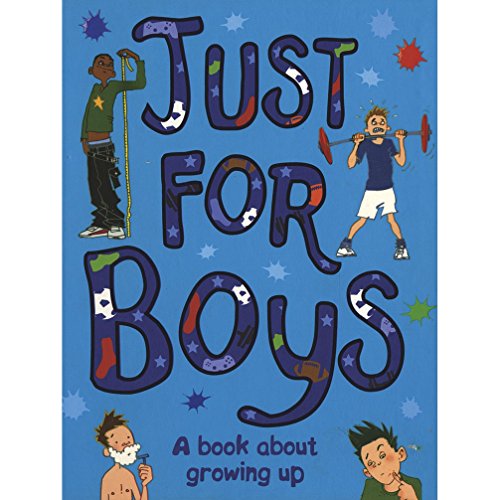 Stock image for Just For Boys: A Book About Growing Up for sale by Gulf Coast Books
