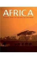 Stock image for Africa: Natural Spirit of the African Continent (Coffee Table) for sale by Books of the Smoky Mountains