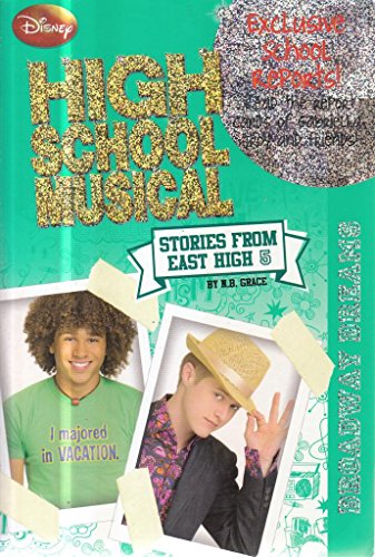 Beispielbild fr Disney "High School Musical": Broadway Dreams Bk. 5 (Disney Stories from East High) zum Verkauf von Reuseabook