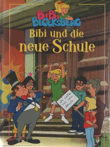 Beispielbild fr Bibi Blocksberg. Bibi und die neue Schule zum Verkauf von medimops
