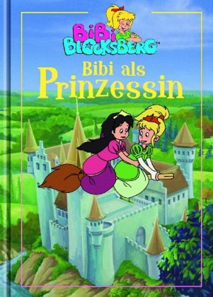 9781407520247: Bibi Blocksberg. Bibi als Prinzessin
