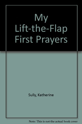 9781407522616: My Lift-the-Flap First Prayers