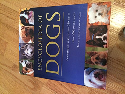 Beispielbild fr Encyclopedia of Dogs zum Verkauf von Better World Books