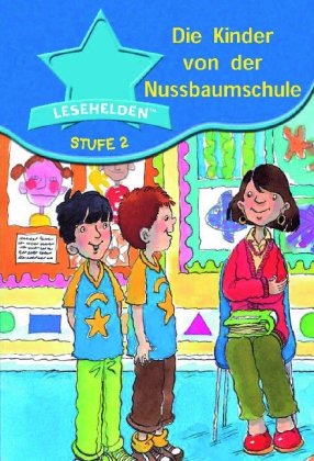 Beispielbild fr Die Kinder von der Nussbaumschule: Lesehelden Stufe 2 - Hase zum Verkauf von medimops