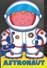 9781407525891: Astronaut (Die Cut Kids)