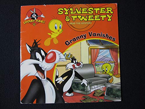 Imagen de archivo de Sylvester and Tweety Read the Mystery Granny Vanishes Paperback a la venta por Gulf Coast Books