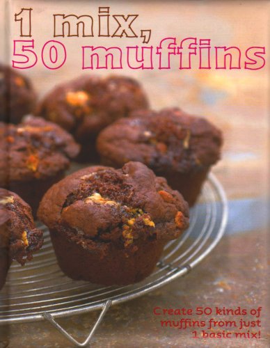 1 Mix 50 Muffins (9781407528632) by Parragon Book Service Ltd