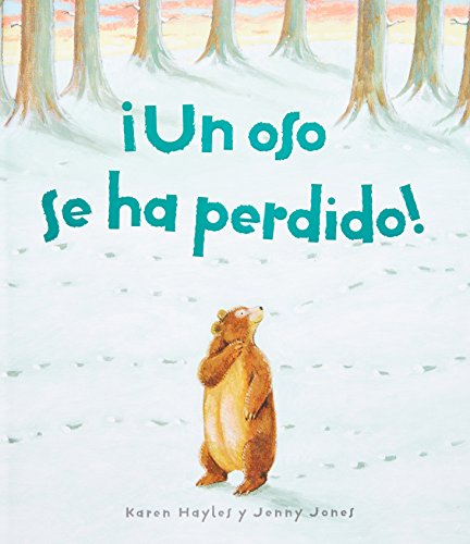 Stock image for Un Oso se ha Perdido/ One Bear Lost (Spanish Edition) for sale by SecondSale