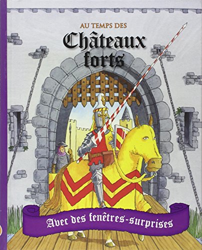 Beispielbild fr CHATEAUX FORTS au temps des zum Verkauf von WorldofBooks