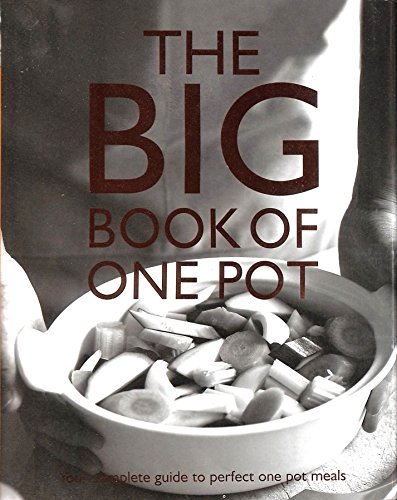 Beispielbild fr Big Book of One Pot zum Verkauf von AwesomeBooks