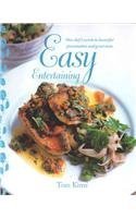 Beispielbild fr Easy Entertaining: One Chef's Secrets of Beautiful Presentation and Great Taste zum Verkauf von Wonder Book