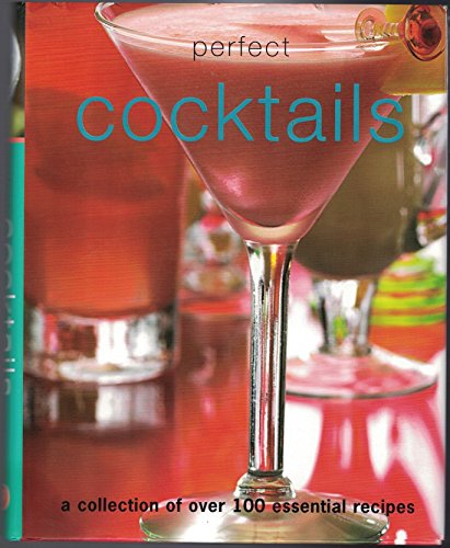 Beispielbild fr Perfect Cocktails zum Verkauf von Better World Books
