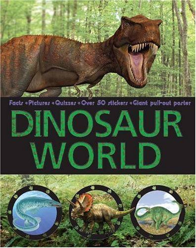 Stock image for Dinosaur World for sale by AwesomeBooks