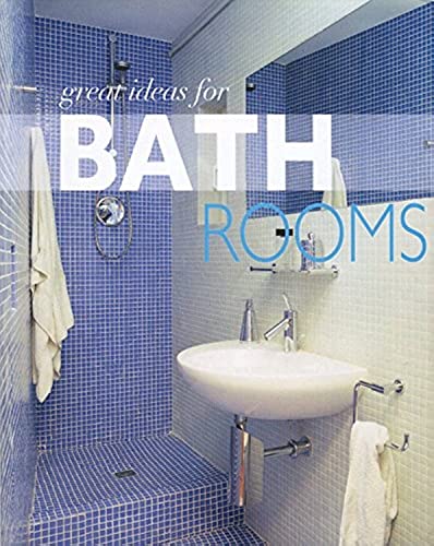 Beispielbild fr Great Ideas for Bathrooms zum Verkauf von Wonder Book