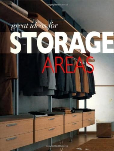 Beispielbild fr Great Ideas for Storage Areas zum Verkauf von Better World Books