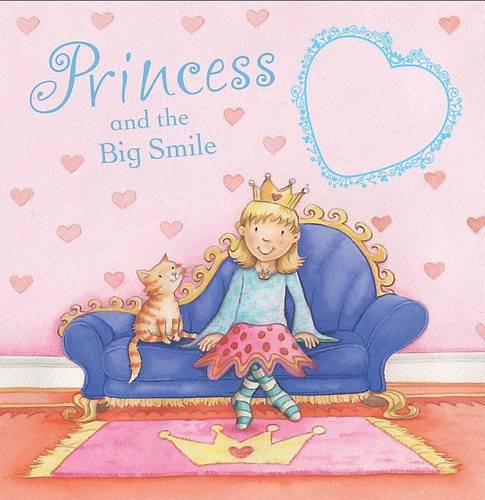Beispielbild fr Princess Mia & the Big Smile zum Verkauf von AwesomeBooks