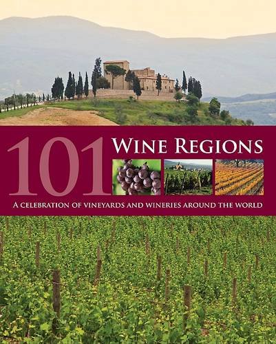 Beispielbild fr 101 WINE REGIONS. zum Verkauf von Cambridge Rare Books