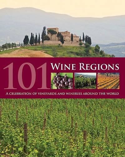 Imagen de archivo de 101 Wine Regions a la venta por Better World Books Ltd
