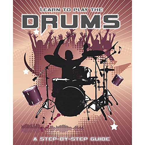 9781407555652: Learn to Play the Drums