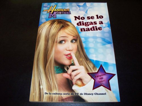 9781407559773: Disney Hannah Montana No Se Lo Digas a Nadie