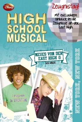 Neues von der East High 5: Disney High School Musical - N. B., Grace