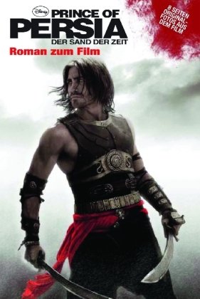 Stock image for Disney: Buch zum Film Prince of Persia: Der Sand der Zeit for sale by Leserstrahl  (Preise inkl. MwSt.)