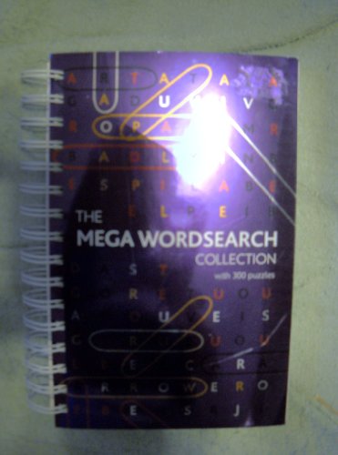 Mega Wordsearch Collection - Series 6 (Spiral: The Bonds of Reasoning) (9781407565590) by Parragon Books