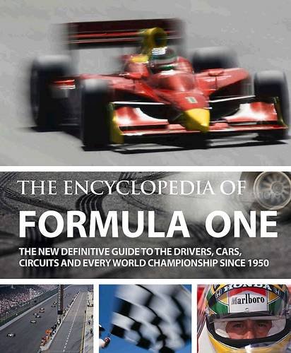 Imagen de archivo de The Encyclopedia of Formula One a la venta por Tom Coleman