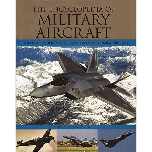 9781407567525: The Encyclopedia Of Military Aircraft