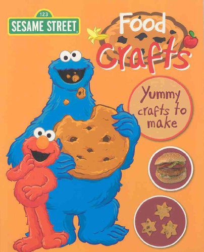 Food Crafts (Sesame Street Workshop) (9781407571997) by Not Available