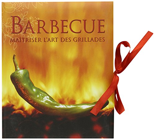 Beispielbild fr Barbecue: Matriser l'art des grillades zum Verkauf von Ammareal