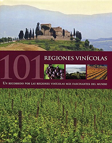 Beispielbild fr 101 regiones vinicolas zum Verkauf von Releo