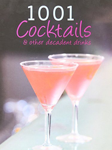 Beispielbild fr 1001 Cocktails zum Verkauf von Reuseabook