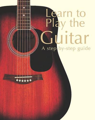 Imagen de archivo de Learn to Play the Guitar (Step By Step Guide) a la venta por WorldofBooks