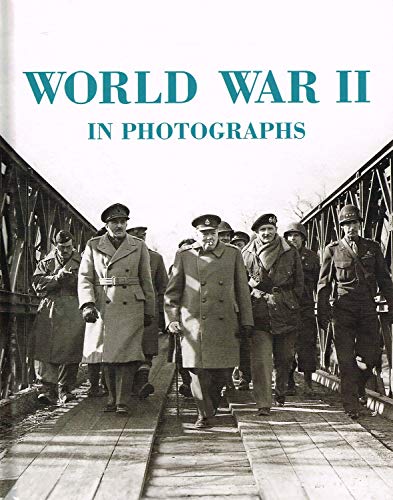 Beispielbild fr World War II in Photographs zum Verkauf von Better World Books