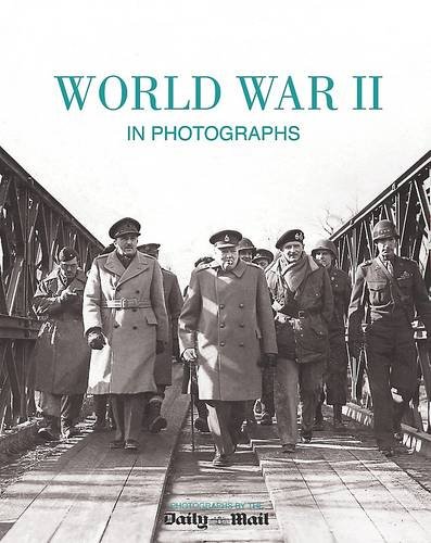 9781407574332: World War II in Photographs
