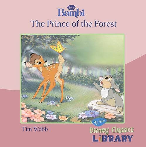 Beispielbild fr Disney "Bambi": The Prince of the Forest zum Verkauf von AwesomeBooks