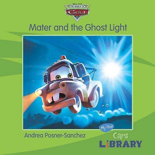 Beispielbild fr Mater and the Ghost Light (Disney Pixar "Cars") zum Verkauf von WorldofBooks