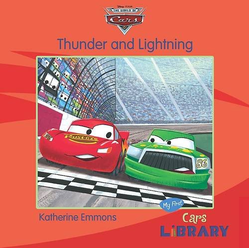 Stock image for Thunder and Lightning (Disney Pixar "Cars") for sale by AwesomeBooks