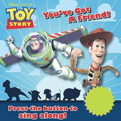 Imagen de archivo de Disney Single Sound Board Book - "Toy Story": You've Got a Friend (Disney Sound Board Book) a la venta por AwesomeBooks