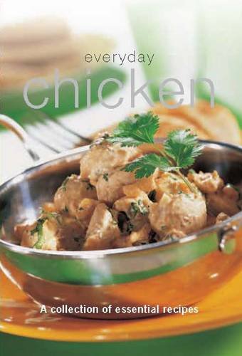 Everyday Chicken (Everyday Cookery) (9781407578361) by Parragon Publishers