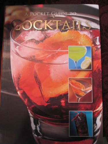 Imagen de archivo de A Pocket Guide To Cocktaiils a la venta por SecondSale
